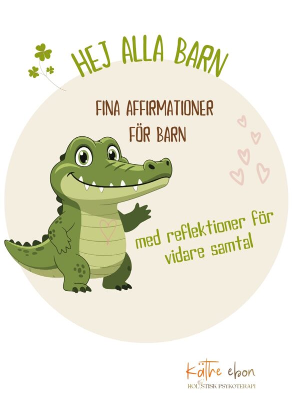 gulliga affirmationer barn