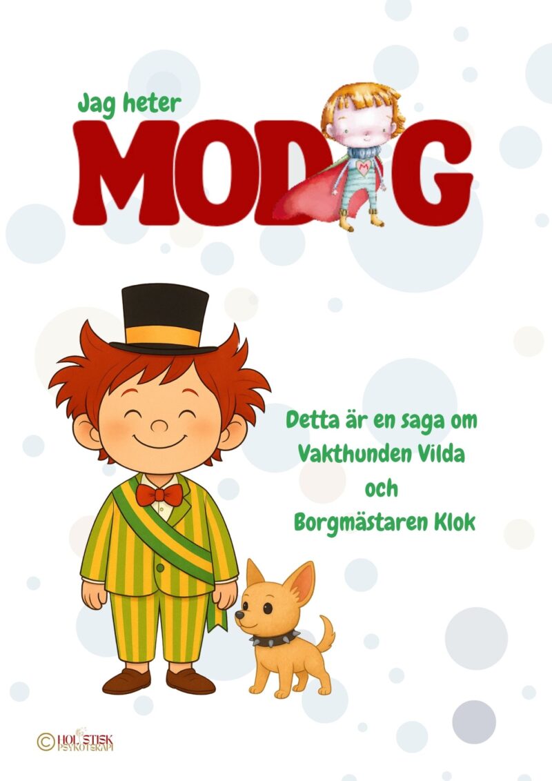 Modigs bok om oro – Ett arbetsmaterial för barn