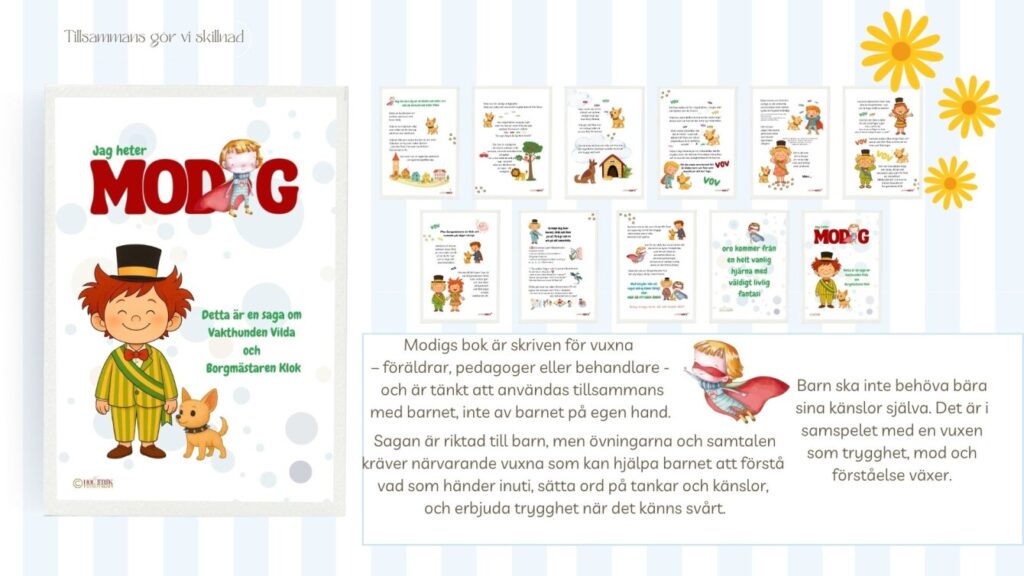 sagan om modig och barns oro