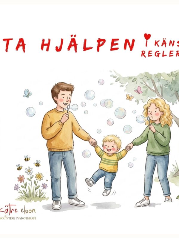 Första hjälpen i känsloregelring